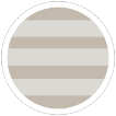 Limited Edition - Taupe Stripe